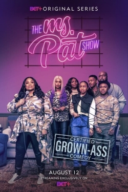 Watch The Ms. Pat Show movies free hd online