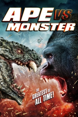 Watch Ape vs. Monster movies free hd online