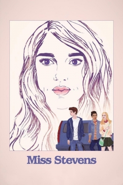 Watch Miss Stevens movies free hd online