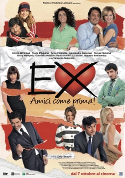 Watch Ex - Amici come prima! movies free hd online