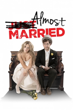 Watch Almost Married movies free hd online