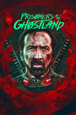 Watch Prisoners of the Ghostland movies free hd online