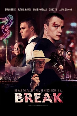 Watch Break movies free hd online