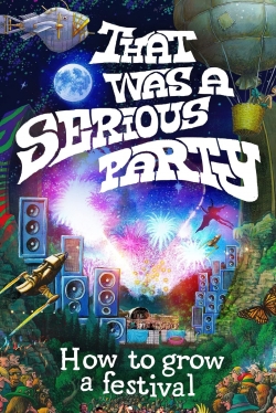 Watch That Was a Serious Party movies free hd online