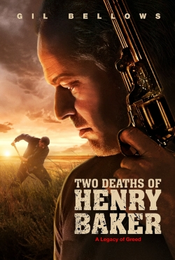 Watch Two Deaths of Henry Baker movies free hd online