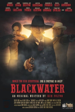 Watch Blackwater movies free hd online