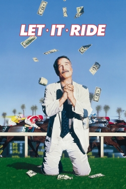 Watch Let It Ride movies free hd online