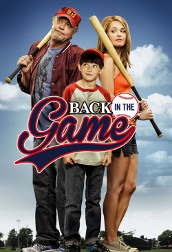 Watch Back in the Game movies free hd online