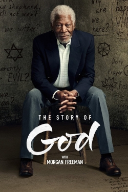 Watch The Story of God with Morgan Freeman movies free hd online