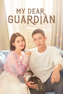 Watch My Dear Guardian movies free hd online