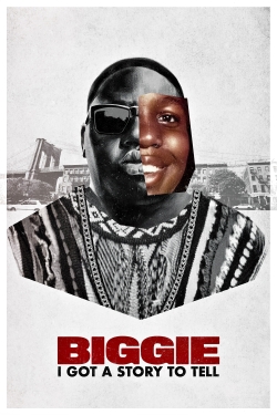 Watch Biggie: I Got a Story to Tell movies free hd online