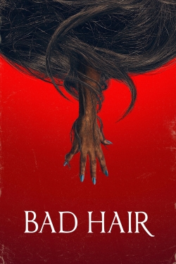 Watch Bad Hair movies free hd online