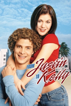 Watch From Justin to Kelly movies free hd online