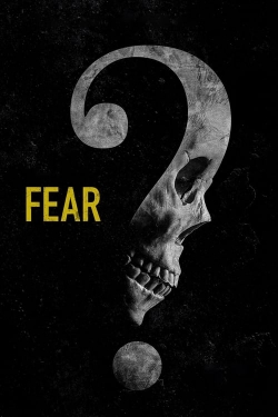 Watch Fear movies free hd online