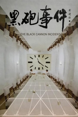 Watch The Black Cannon Incident movies free hd online