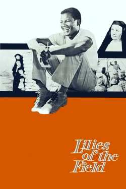 Watch Lilies of the Field movies free hd online