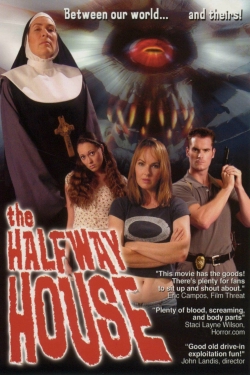 Watch The Halfway House movies free hd online