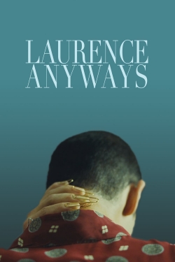 Watch Laurence Anyways movies free hd online