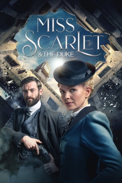 Watch Miss Scarlet and the Duke movies free hd online