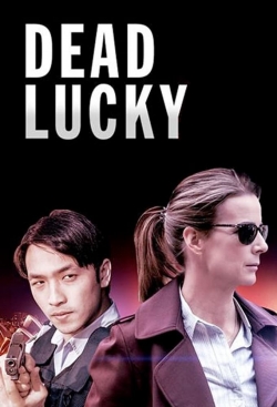 Watch Dead Lucky movies free hd online