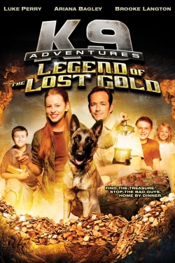 Watch K-9 Adventures: Legend of the Lost Gold movies free hd online