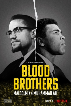 Watch Blood Brothers: Malcolm X & Muhammad Ali movies free hd online