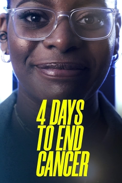 Watch 4 Days to End Cancer movies free hd online