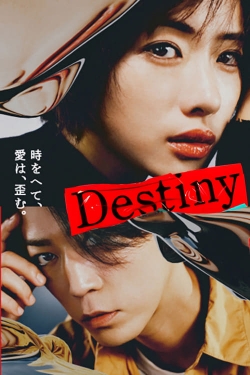 Watch Destiny movies free hd online