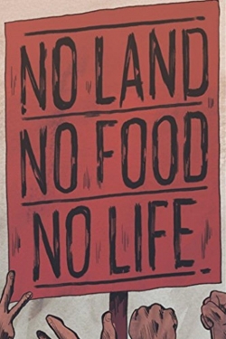 Watch No Land No Food No Life movies free hd online