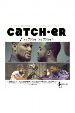 Watch Catch.er movies free hd online