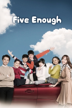 Watch Five Enough movies free hd online