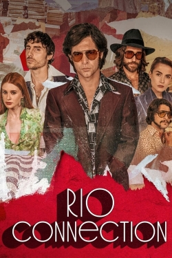 Watch Rio Connection movies free hd online