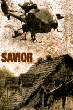 Watch Savior movies free hd online