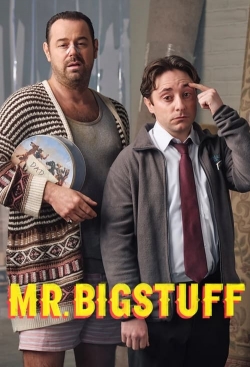 Watch Mr. Bigstuff movies free hd online