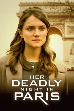 Watch Her Deadly Night in Paris movies free hd online