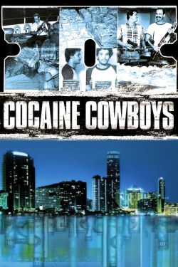 Watch Cocaine Cowboys movies free hd online