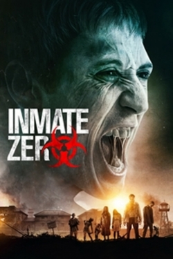 Watch Inmate Zero movies free hd online