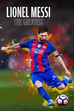 Watch Lionel Messi The Greatest movies free hd online