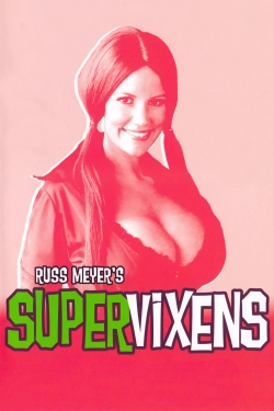 Watch Supervixens movies free hd online