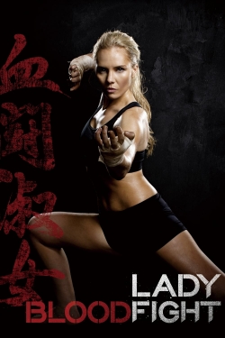 Watch Lady Bloodfight movies free hd online