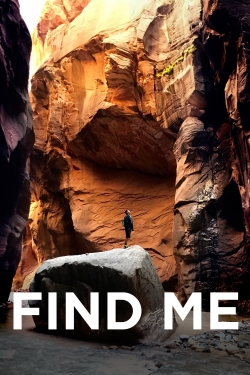 Watch Find Me movies free hd online