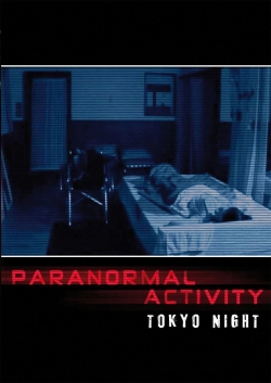 Watch Paranormal Activity: Tokyo Night movies free hd online