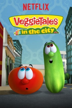 Watch VeggieTales in the City movies free hd online