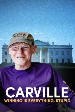 Watch Carville: Winning Is Everything, Stupid movies free hd online