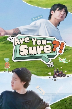 Watch Are You Sure?! movies free hd online