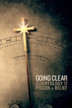 Watch Going Clear: Scientology and the Prison of Belief movies free hd online