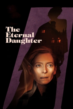 Watch The Eternal Daughter movies free hd online