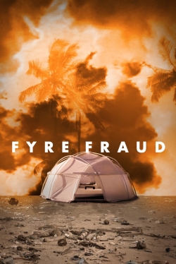 Watch Fyre Fraud movies free hd online