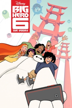 Watch Big Hero 6 The Series movies free hd online