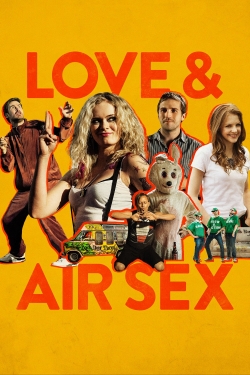 Watch Love & Air Sex movies free hd online